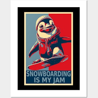 Snowboarding Is My Jam Funny Penguin Snowboarding Posters and Art